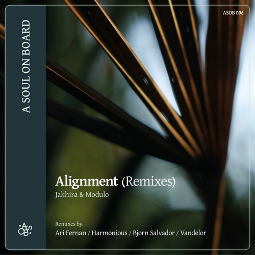 Jakhira & Modulo - Alignment (Remixes) [ASOB006]